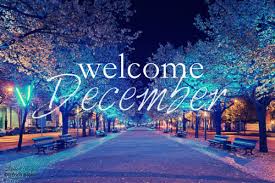 Welcome December 